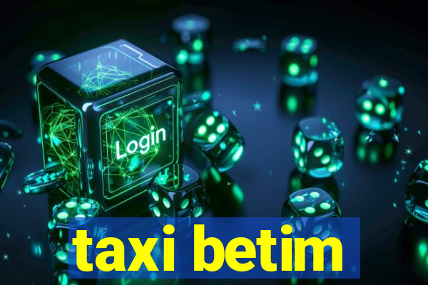 taxi betim